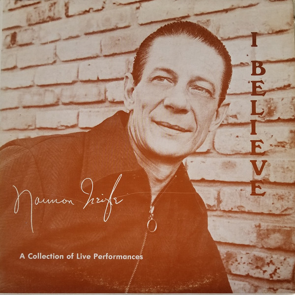 I Believe by Norman Treigle