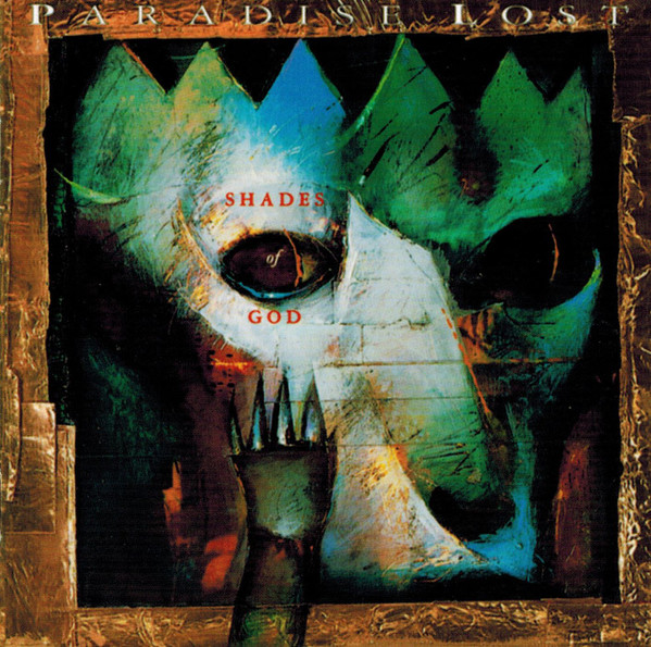 Shades Of God by Paradise Lost