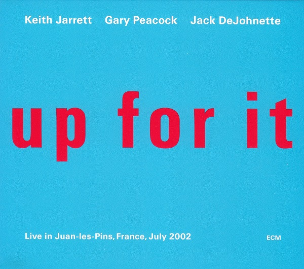 Up For It by Keith Jarrett