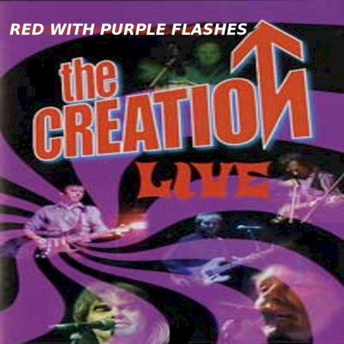 Red With Purple Flashes by The Creation
