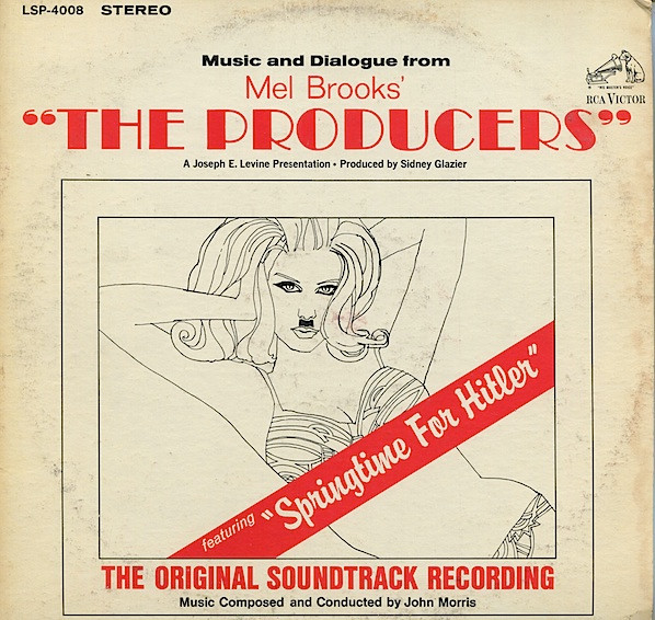 Music And Dialogue From Mel Brooks' "The Producers" by John Morris