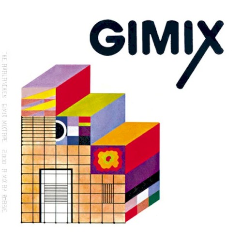Gimix by The Avalanches