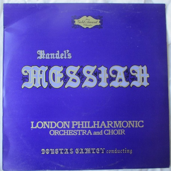 Messiah by Georg Friedrich Händel