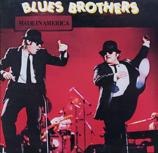 Made In America by The Blues Brothers