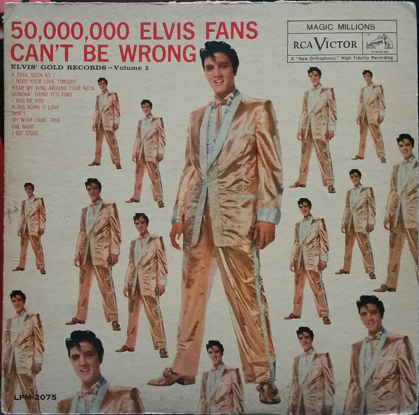 50,000,000 Elvis Fans Can't Be Wrong (Elvis' Gold Records, Vol. 2) by Elvis Presley
