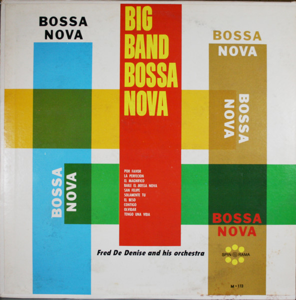 Big Band Bossa Nova by De Denise Orchestra