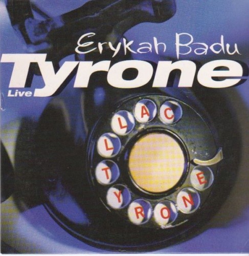 Tyrone by Erykah Badu