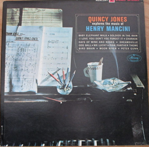 Quincy Jones Explores The Music Of Henry Mancini by Quincy Jones