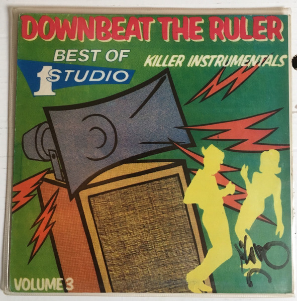 Downbeat The Ruler: Killer Instrumentals, Best Of Studio One, Volume 3 by Various