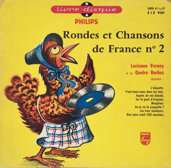 Rondes Et Chansons De France N° 2 by Lucienne Vernay