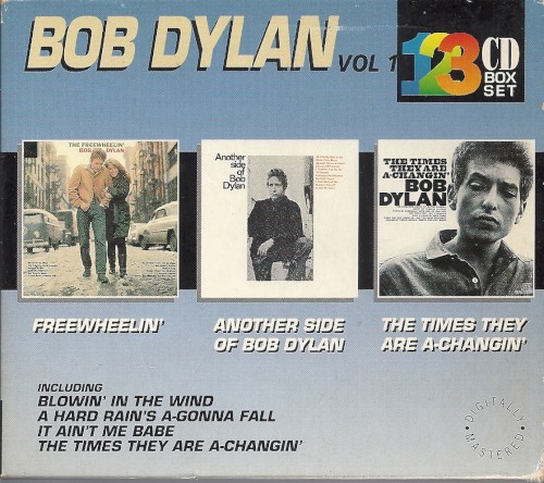 The Freewheelin' Bob Dylan / The Times They Are A-Changin' / Another Side Of Bob Dylan by Bob Dylan