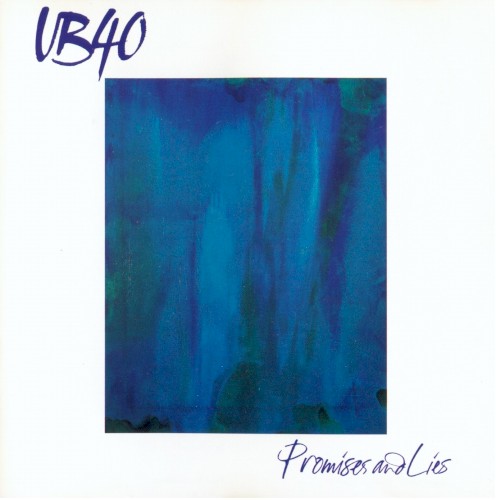 Promises And Lies by UB40
