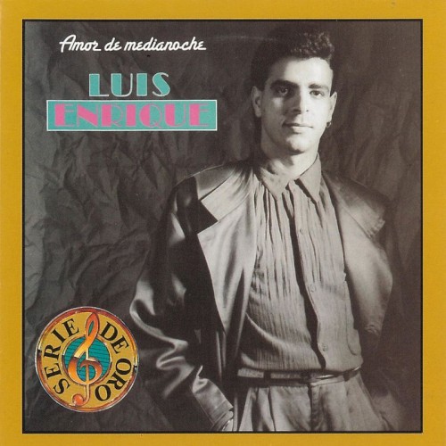 Amor De Medianoche by Luis Enrique