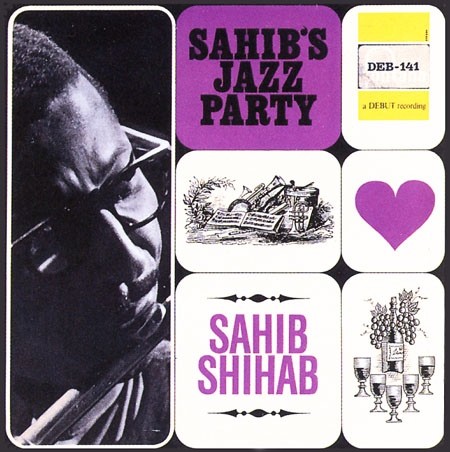 Sahib's Jazz Party by Sahib Shihab physical vinyl pressing cover artwork on VinVibe