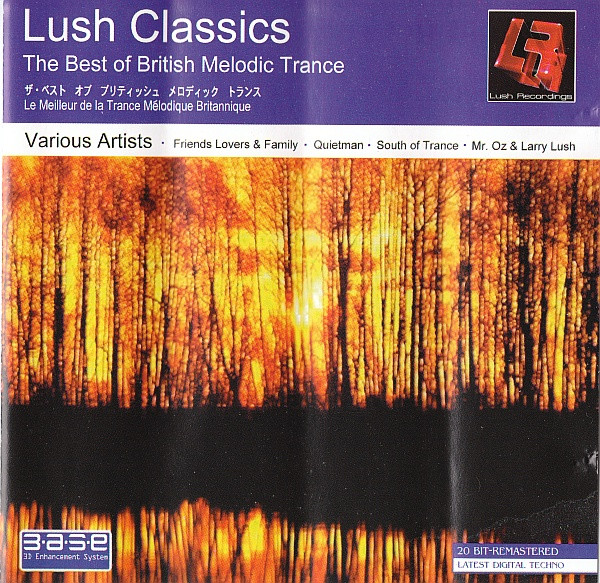 Lush Classics - The Best Of British Melodic Trance by Various