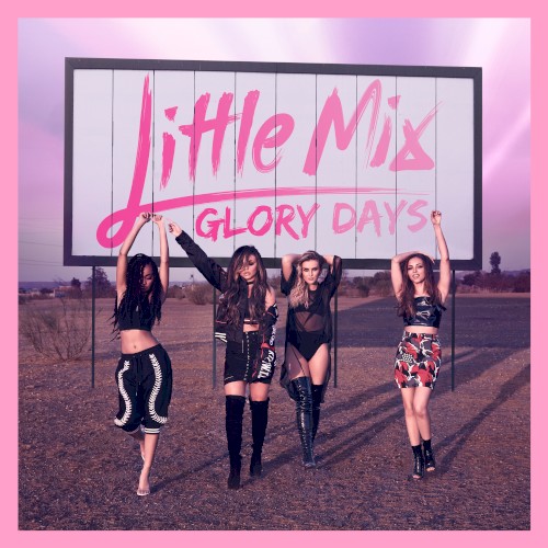Glory Days by Little Mix physical vinyl pressing cover artwork on VinVibe