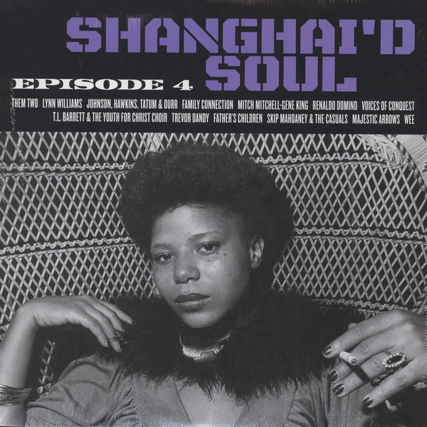 Shanghai'd Soul (Episode 4) by Various