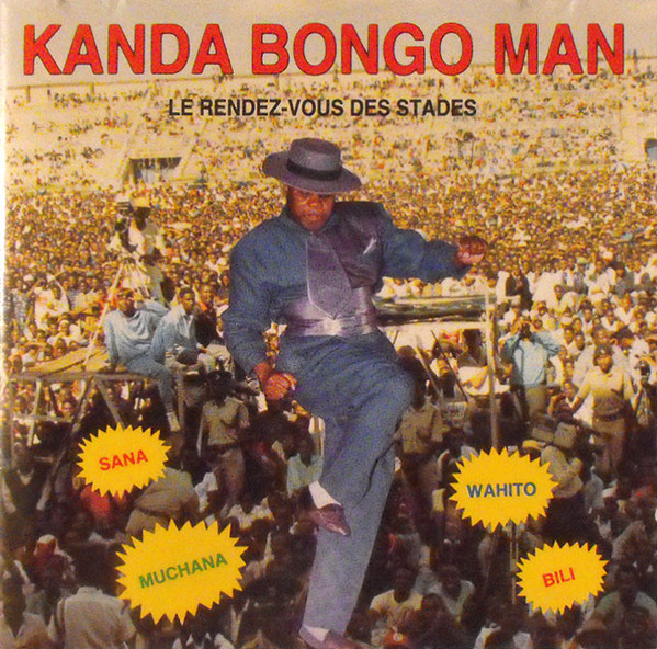 Le Rendez-Vous Des Stades by Kanda Bongo Man