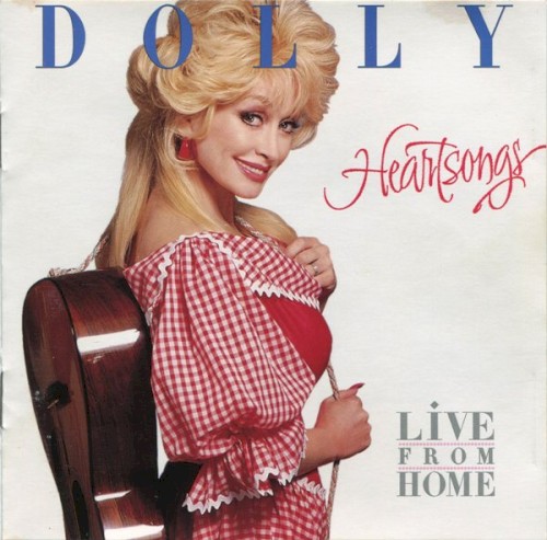 Heartsongs (Live From Home) by Dolly Parton
