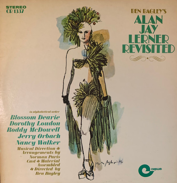 Ben Bagley's Alan Jay Lerner Revisited by Ben Bagley