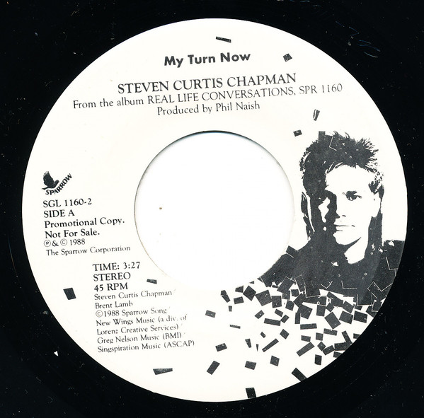 My Turn Now by Steven Curtis Chapman