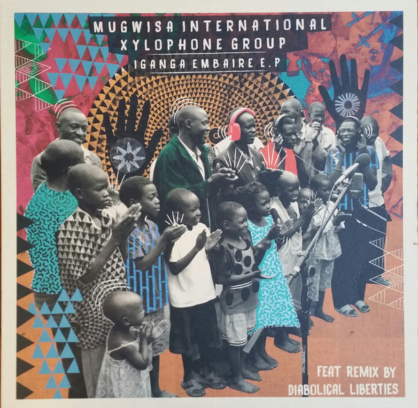 Iganga Embaire E.P.  by Mugwisa International Xylophone Group