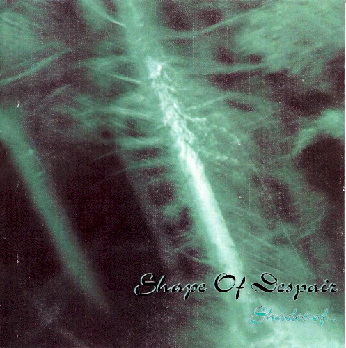 Shades Of... by Shape Of Despair