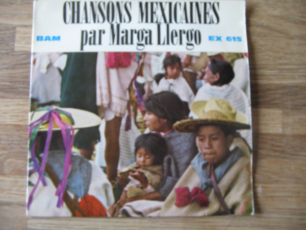 Chansons Mexicaines by Marga Llergo
