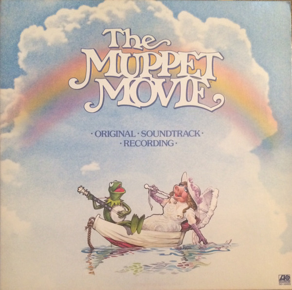 The Muppet Movie (Original Soundtrack Recording) by The Muppets