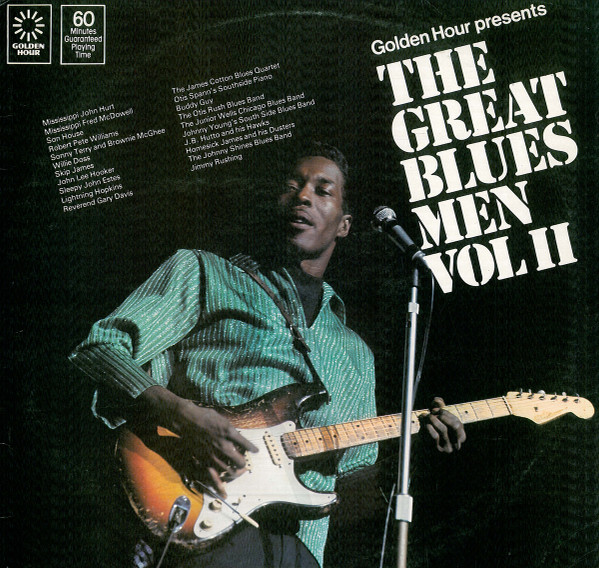 Golden Hour Presents The Great Blues Men Vol II by Various