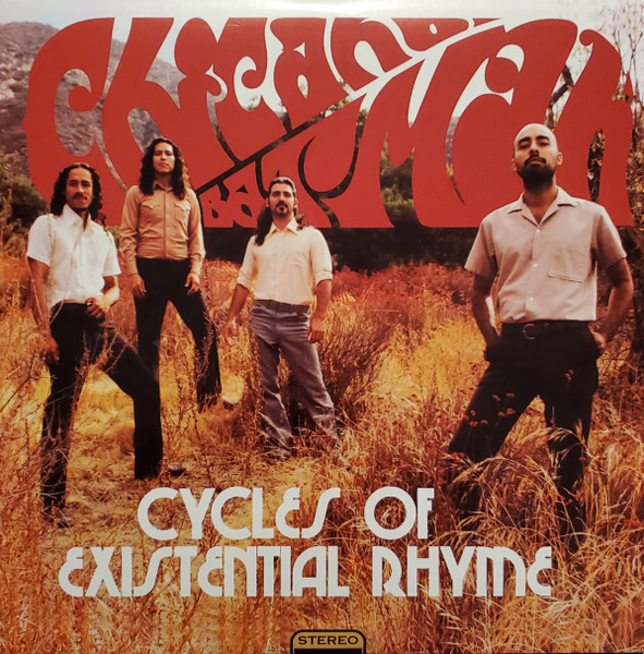 Cycles Of Existential Rhyme by Chicano Batman