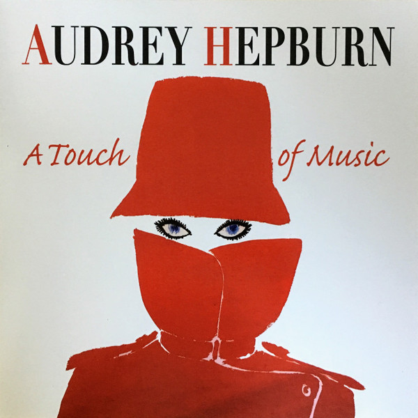 Audrey Hepburn - A Touch of Music by Various
