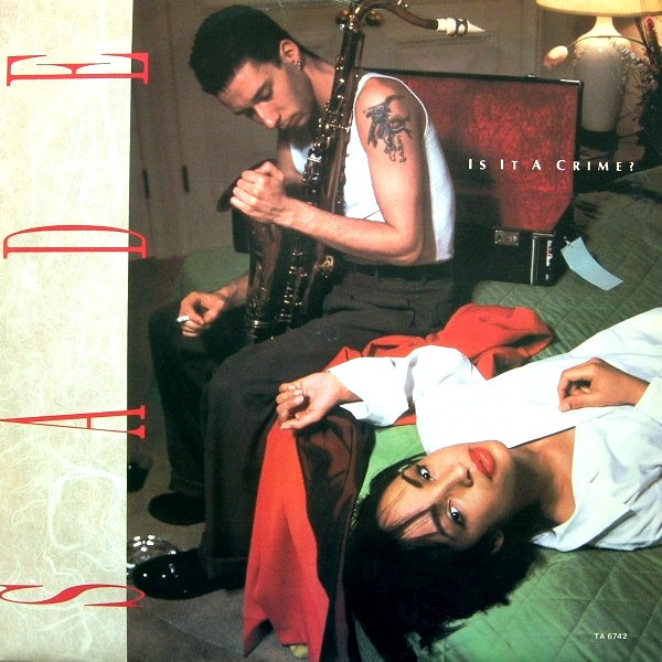 Is It A Crime? by Sade