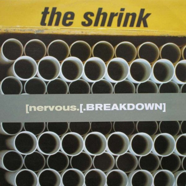 Nervous Breakdown by The Shrink