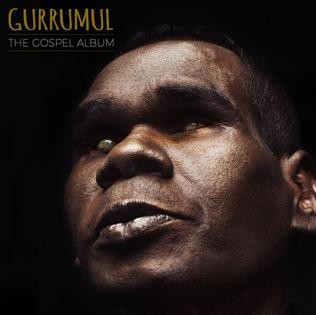 The Gospel Album by Gurrumul Yunupingu