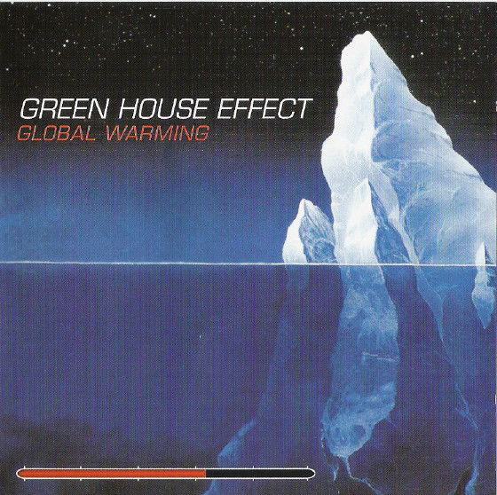 Global Warming by Green House Effect