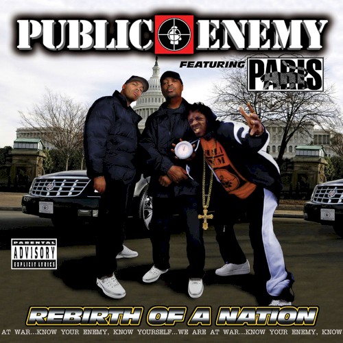 Rebirth Of A Nation by Public Enemy
