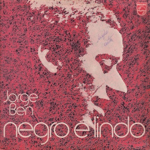 Negro É Lindo by Jorge Ben