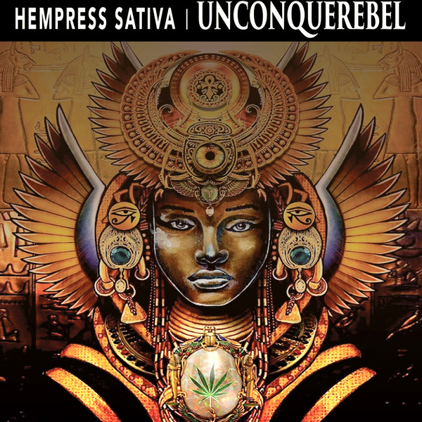 Unconquerebel by Hempress Sativa