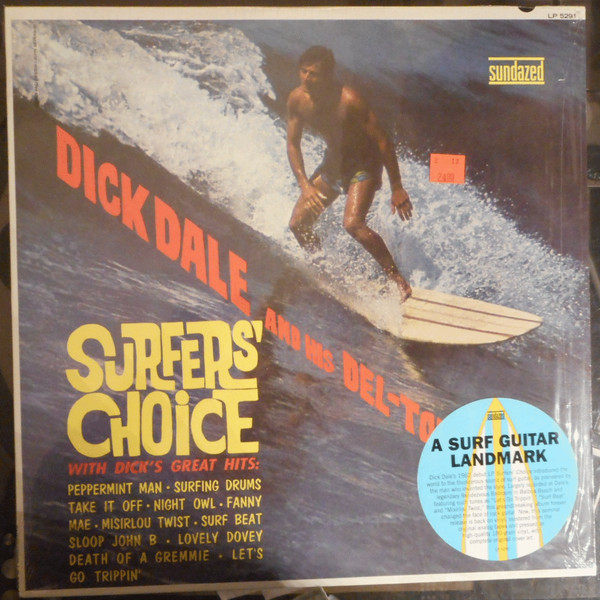 Surfers' Choice by Dick Dale &amp; His Del-Tones