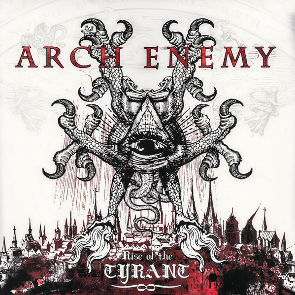 Rise Of The Tyrant by Arch Enemy
