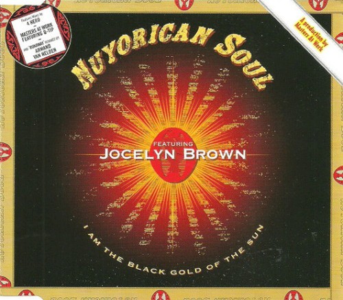 I Am The Black Gold Of The Sun by Nuyorican Soul