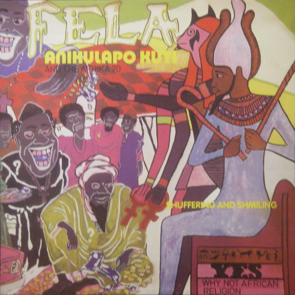Shuffering And Shmiling by Fela Kuti