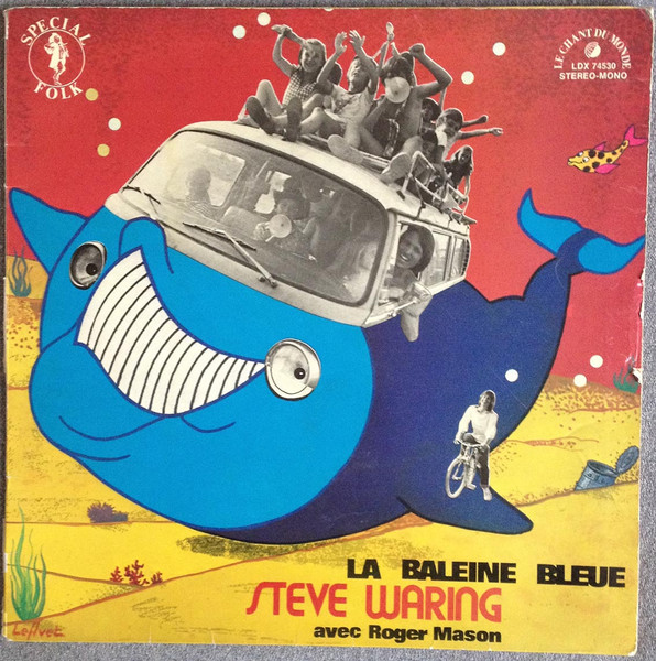 La Baleine Bleue by Steve Waring