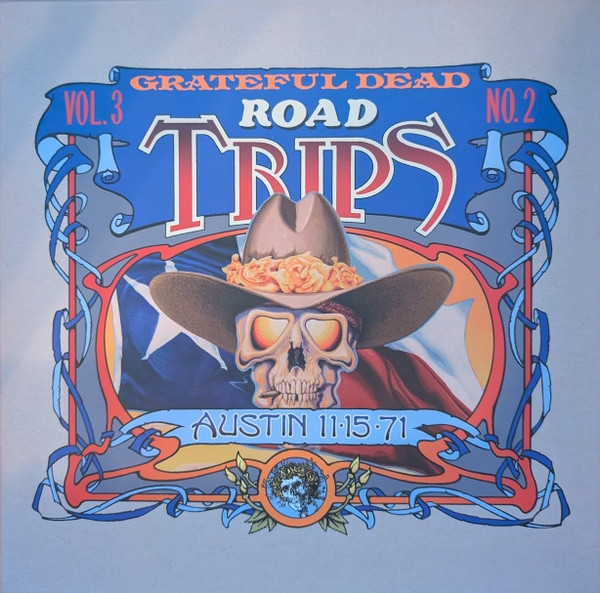 Road Trips Vol. 3 No. 2: Austin 11-15-71 by The Grateful Dead