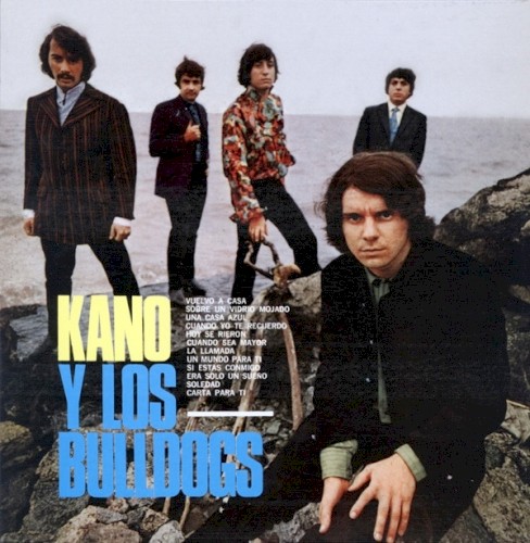 Kano Y Los Bulldogs by Kano Y Los Bulldogs