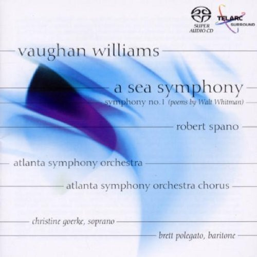 A Sea Symphony (Symphony No. 1) by Ralph Vaughan Williams