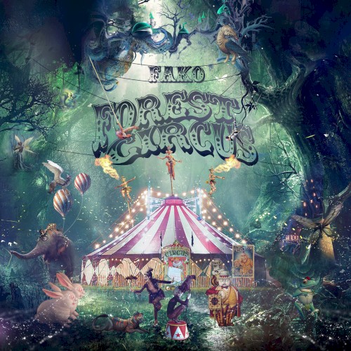 Forest Circus by Fako