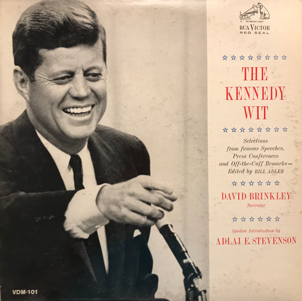 The Kennedy Wit by John F. Kennedy