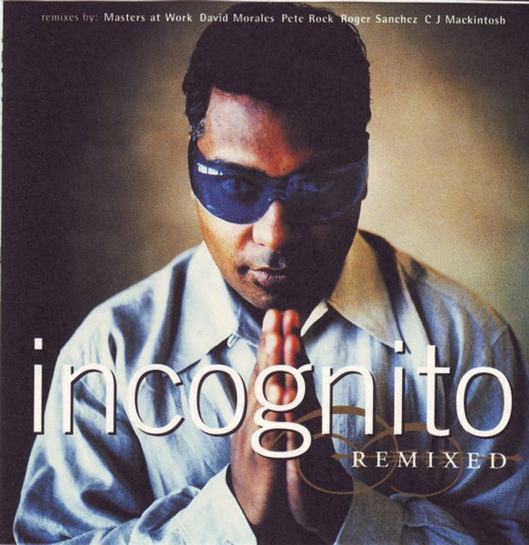 Remixed by Incognito